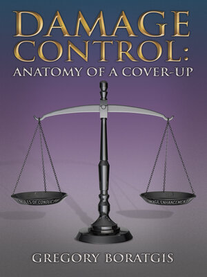 cover image of Damage Control: Anatomy of a Cover-Up